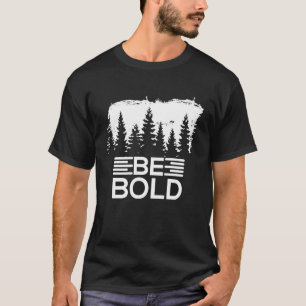 T-shirt Une pensée positive inspirée et audacieuse