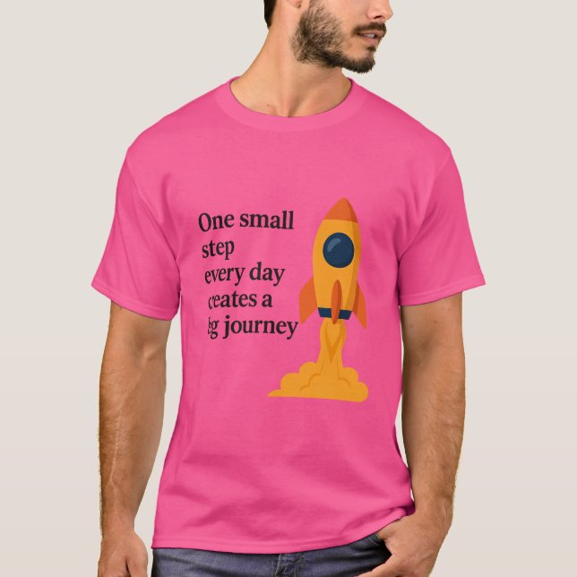 T-shirt Une petite étape - Motivation (Devant)