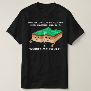 T-shirt Une Plaque Tectonique S'Est Enroulée Dans Une Aut