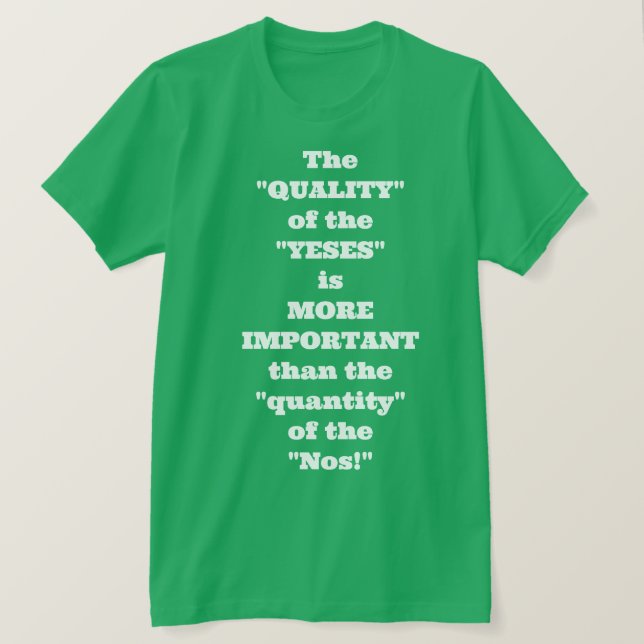 T-shirt Une "Qualité" Oui ! (Design devant)