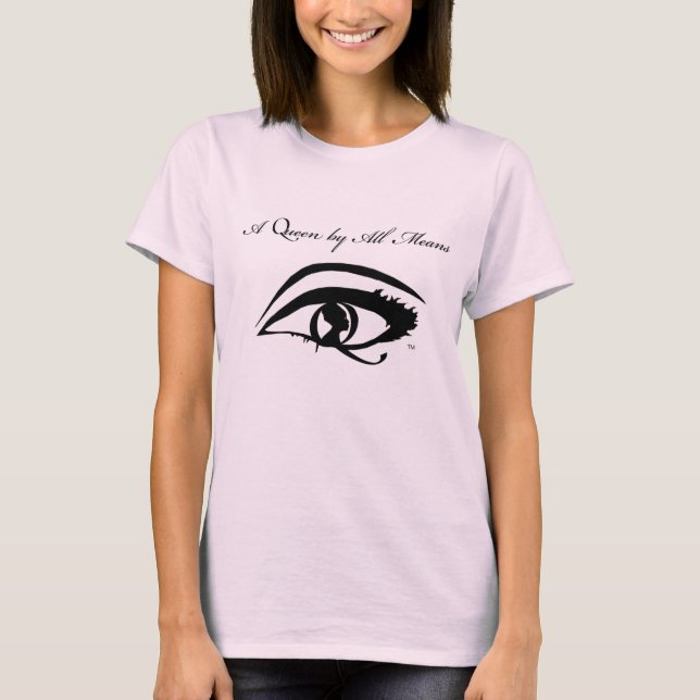 T-shirt Une Reine certainement (Devant)
