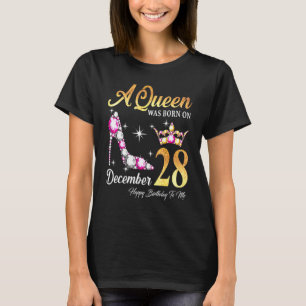 T-shirt Une Reine Est Née En Décembre 28 Joyeux Anniversai