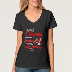 T-shirt Une Reine Est Née En Décembre Joyeux Anniversaire