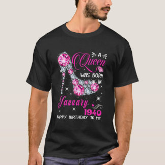 T-shirt Une Reine Est Née En Janvier 1940 High Heel 82Nd B