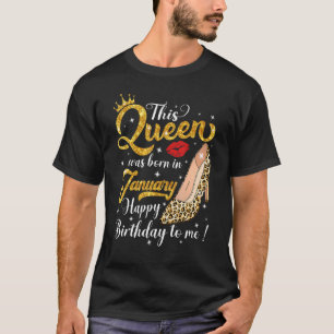 T-shirt Une Reine Est Née En Janvier Anniversaire Leopard 