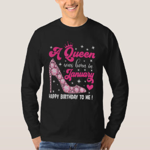 T-shirt Une Reine Est Née En Janvier Joyeux Anniversaire P