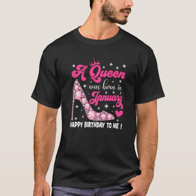 T-shirt Une Reine Est Née En Janvier Joyeux Anniversaire P (Devant)