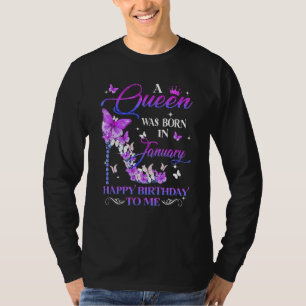 T-shirt Une Reine Est Née En Janvier Joyeux Anniversaire P