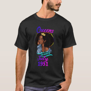 T-shirt Une Reine Est Née En Juillet 1951 Joyeux 71E Anniv