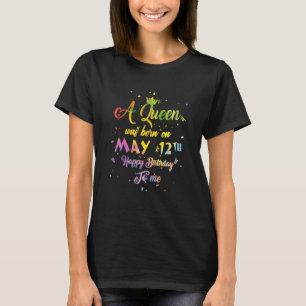 T-shirt Une Reine Est Née En Mai 12 Anniversaire