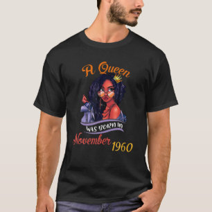 T-shirt Une Reine Est Née En Novembre 1960 61E Anniversai