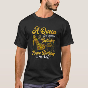 T-shirt Une Reine Est Née En Septembre Tournesol H Anniver