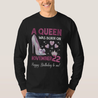 T-shirt Une Reine Est Née Le Novembre 22 Girlie Anniversai