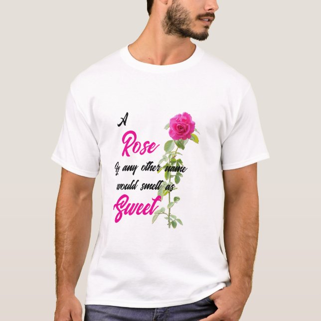 T-shirt Une rose par n'importe quel autre nom (Devant)
