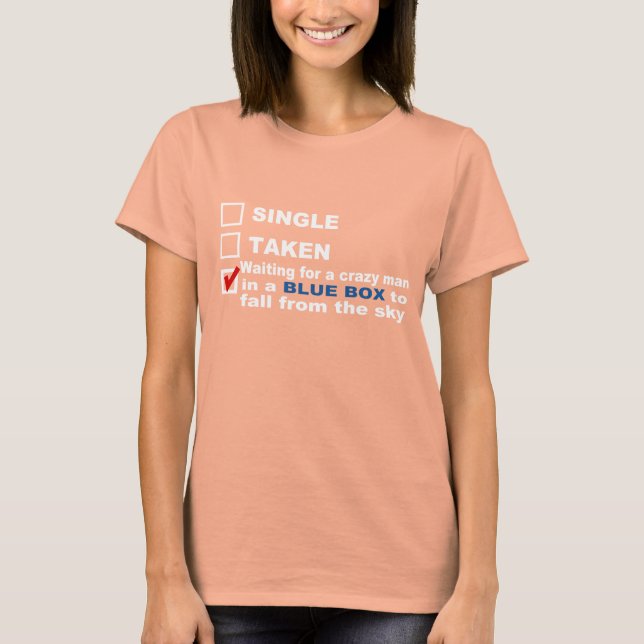T-shirt Une seule prise en attente... TV humour Tee (Devant)