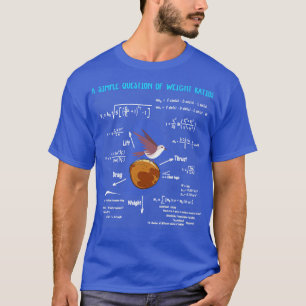 T-shirt Une Simple Question De Ratios De Poids Funny Math 