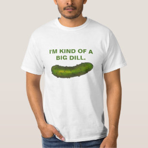 T-shirt Une sorte de Big Dill (Deal) Green Pickle Sour Kos