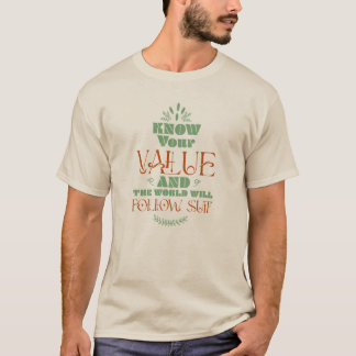 T-shirt Une vie axée sur les valeurs