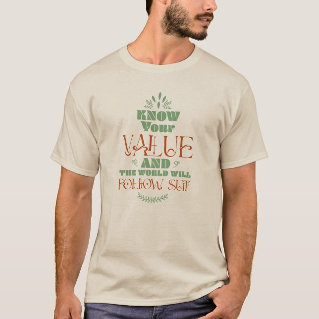 T-shirt Une vie axée sur les valeurs (Devant)