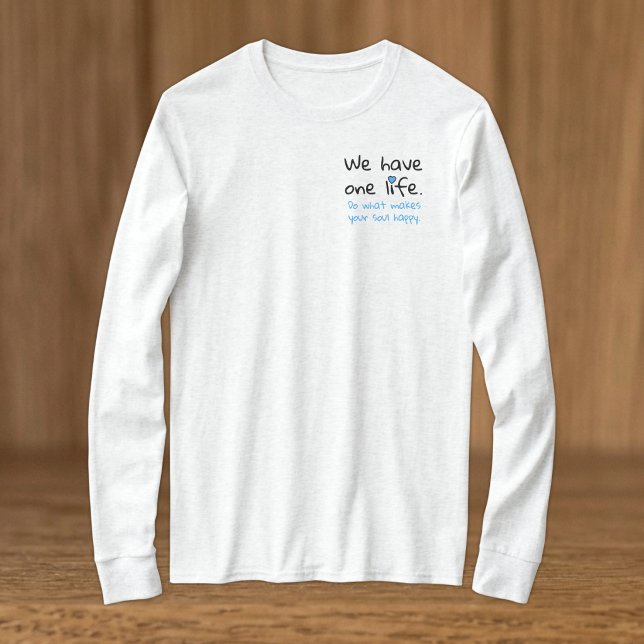 T-shirt Une vie positivité noir bleu (Créateur téléchargé)