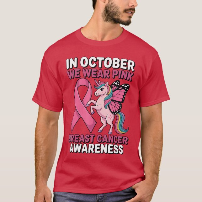 T-shirt Unicorn Breast Cancer Awareness in October We Wear (Devant)