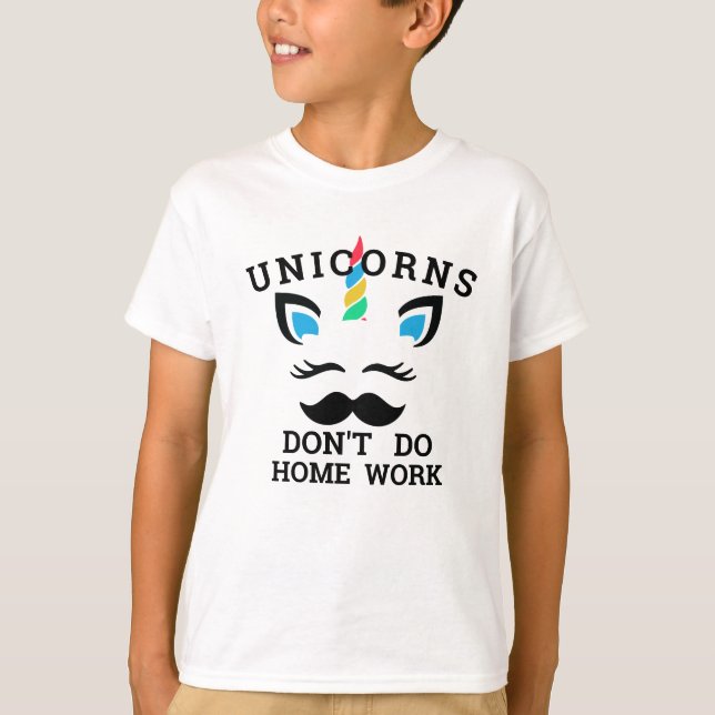 T-shirt Unicorn drôle - 'Je ne fais pas de devoirs (Devant)