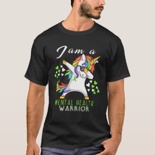 T-shirt Unicorn Je suis un guerrier de la santé mentale