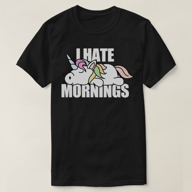 T-shirt Unicorne Je déteste les matins (Design devant)