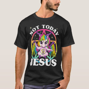 T-shirt Unicorne Satanique Pas aujourd'hui Jésus Satan Uni