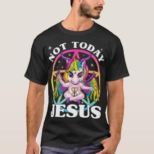 T-shirt Unicorne Satanique Pas aujourd'hui Jésus Satan Uni