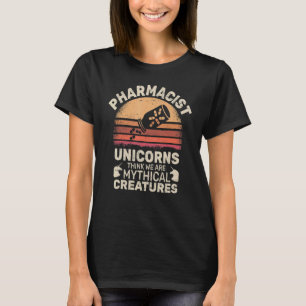 T-shirt Unicorns Think pharmacie Druggists pharmacist vint
