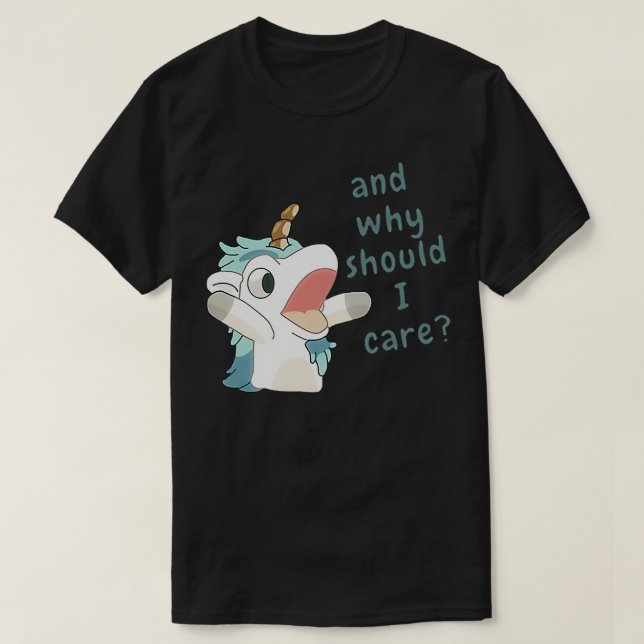 T-shirt unicorse pourquoi devrais-je m'en soucier (Design devant)