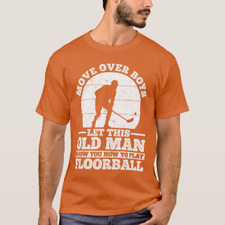 T-shirt Unihockeyson vieux père vous montre comment jouer