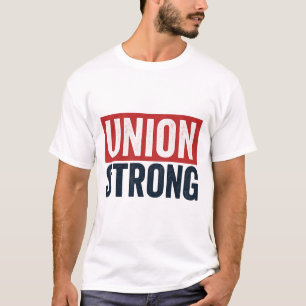 T-shirt Union forte – Solidarité audacieuse des travailleu