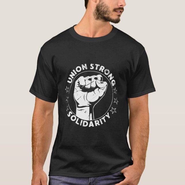 T-shirt Union Solide Solidarité Fist Workers Droits Nous U (Devant)