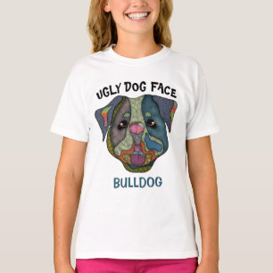 T-shirt unique Bulldog laid visage chien