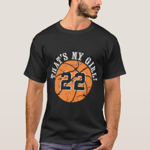 T-shirt Unique C'Est Ma Fille 22 Joueur De Basket Maman Ou