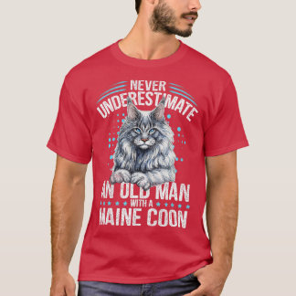 T-shirt Unique et tendance jamais sous-estimer Vieux Homme