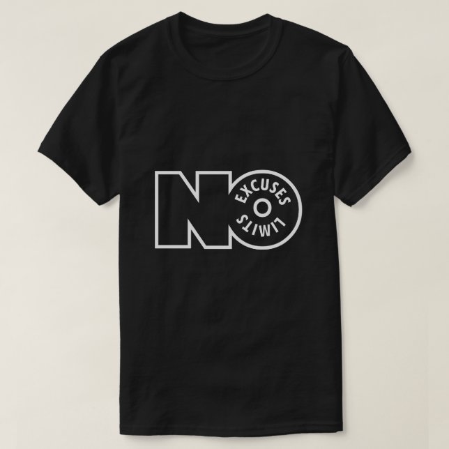 T-Shirt Unisexe No Limits No Excuses – Typographie (Design devant)