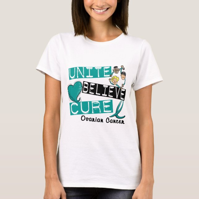 T-shirt UNISSEZ CROIENT le Cancer ovarien de TRAITEMENT (Devant)