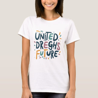 T-shirt "United Dreams Bright Future