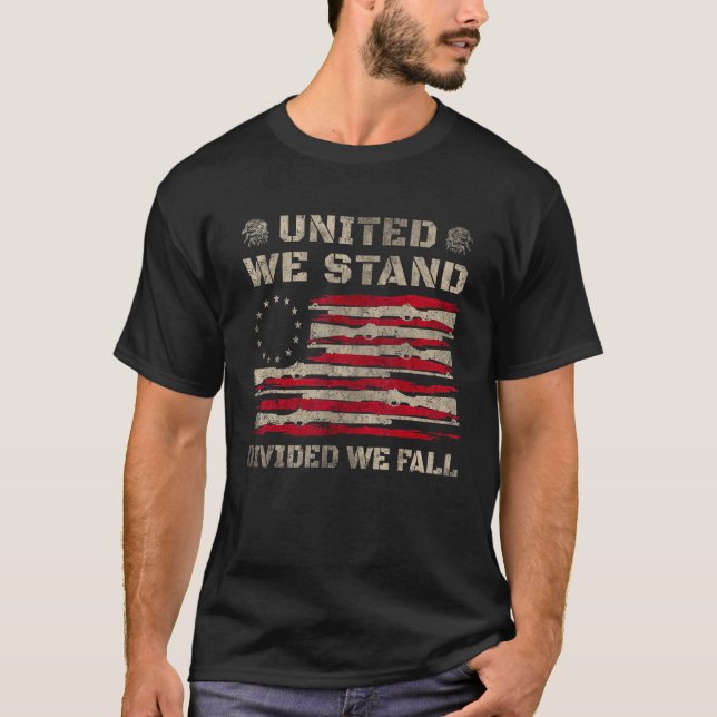 T-shirt United We Stand Divided We Fall God Bless America  (Devant)