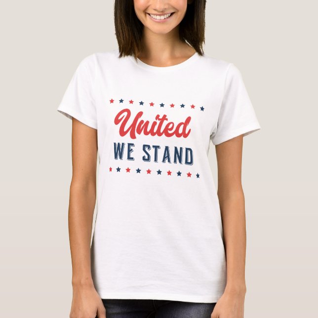 T-shirt United We stand Patriotic Word Art (Devant)