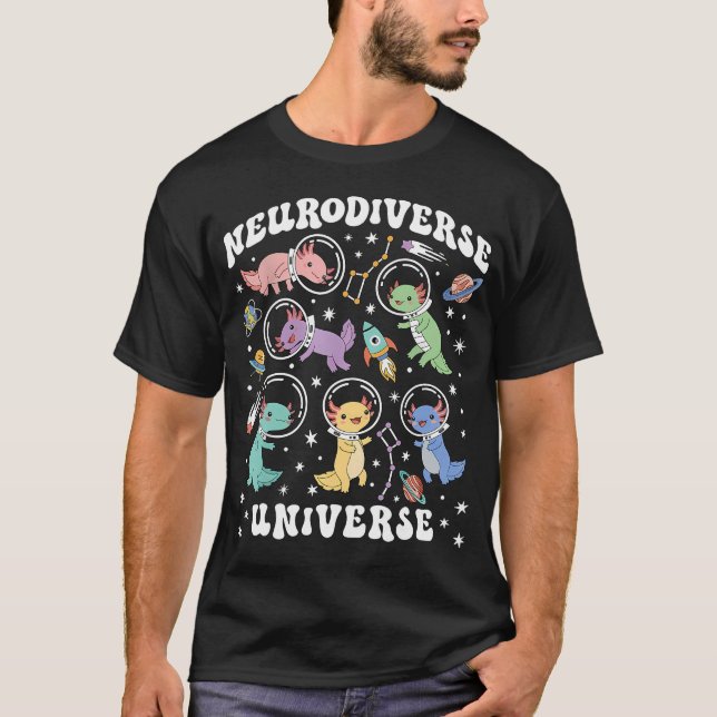 T-shirt Univers Neurodiverse Axolotl Espace Autisme Aba (Devant)