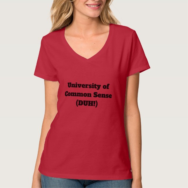 T-shirt Université de Common Sense | Drôle | (Devant)