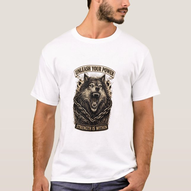 T-shirt Unleash Your Power — Strength Is Within (Devant)