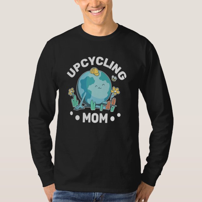 T-shirt Upcycling Mom women Girls creative reuse cute up c (Devant)