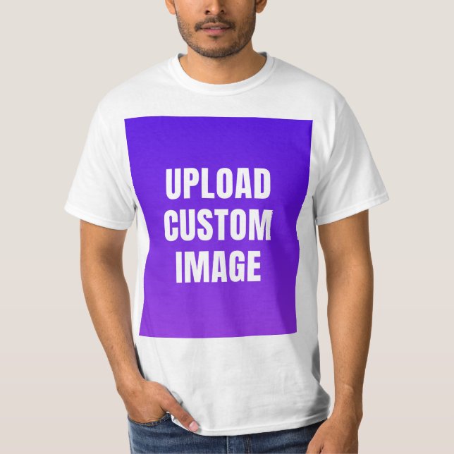 T-shirt Upload Custom Image - Add Your Own To Print On A (Devant)