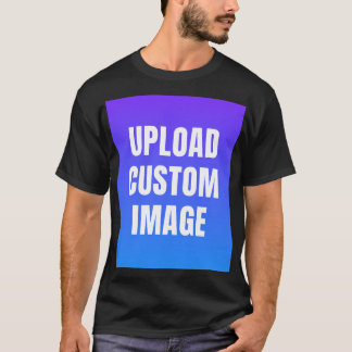 T-shirt Upload Custom Image - Add Your Own To Print On A