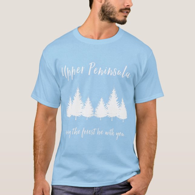 T-shirt Upper Peninsula Michigan Yooper (Devant)